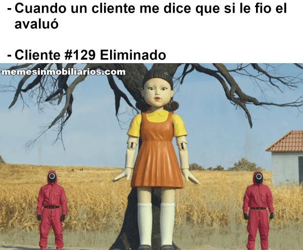 Cuando el cliente me dice que si le fio el avaluó